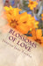 Blossoms of Love by Juanita Jane Foshee