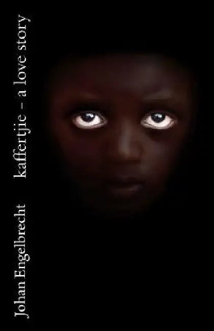 kaffertjie - a love story by Jocelyn Broderick