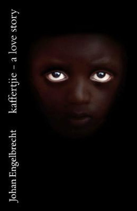 kaffertjie - a love story by Jocelyn Broderick