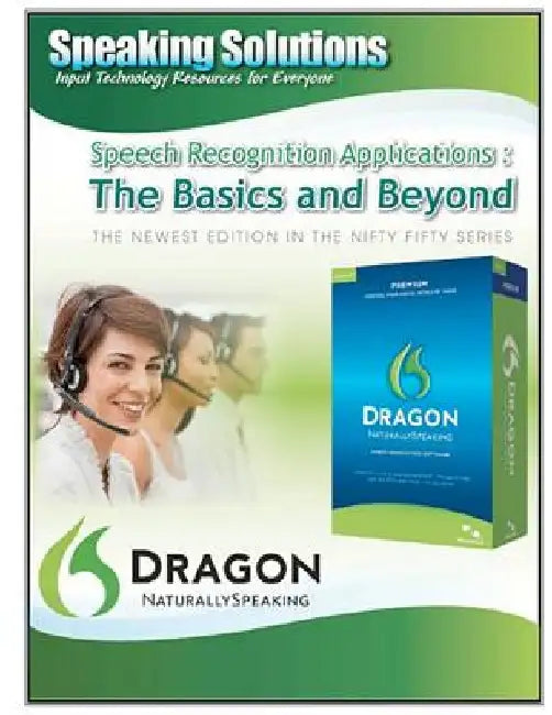 Speech Recognition Applications: The Basics and Beyond by Speaking Solutions