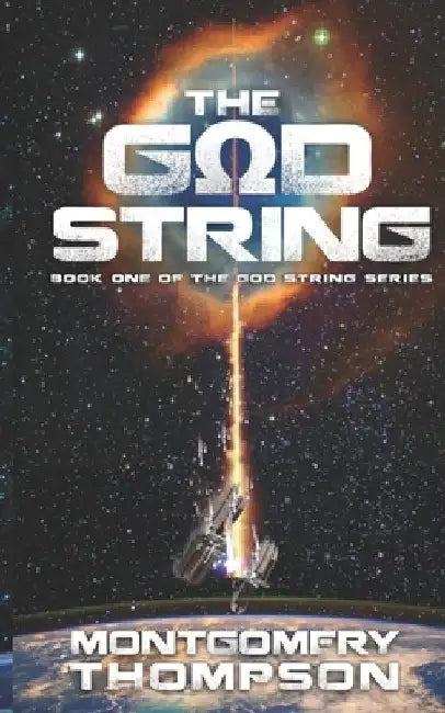 The God String by Montgomery Thompson