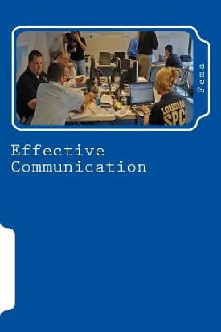 Effective Communication by Fema