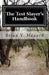 The Test Slayer's Handbook: "Unleash Your Inner Genius" by Brian V. Menard