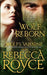 Wolf Reborn: The Westervelt Wolves Book 3 (with Wolf's Valentine) by Rebecca Royce