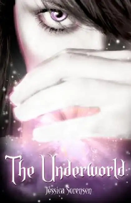 The Underworld: Fallen Star Series by Kristin Campbell