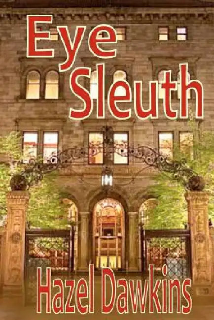 Eye Sleuth: A Yoko Kamimura Mystery by Stella Bella
