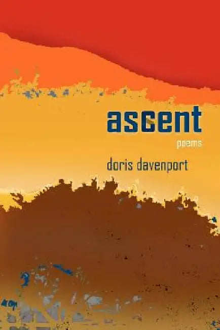 ascent: poems by Doris Davenport