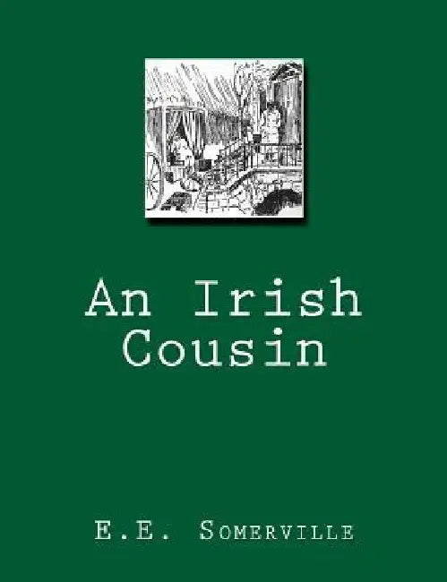 An Irish Cousin by Martin Ross