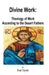Divine Work: Theology of Work According to the Desert Fathers by Brad Hayton
