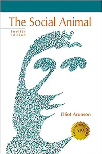 The Social Animal by Aronson, Elliot,  Aronson, Joshua (CON)