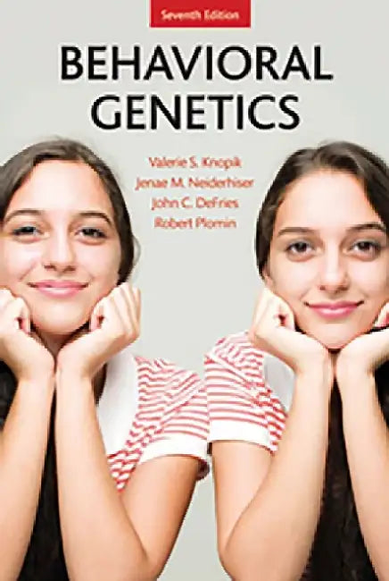 Behavioral Genetics by Valerie Knopik