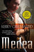 Medea by Kerry Greenwood