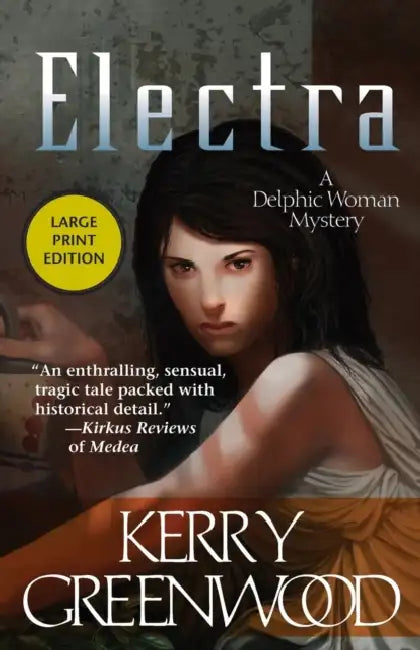 Electra by Kerry Greenwood