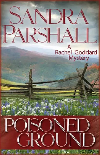 Poisoned Ground by Sandra Parshall