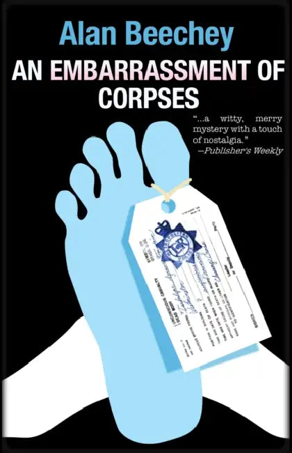 An Embarrassment of Corpses tpbk by Alan Beechey