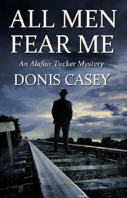 All Men Fear Me Tpbk by Casey, Donis