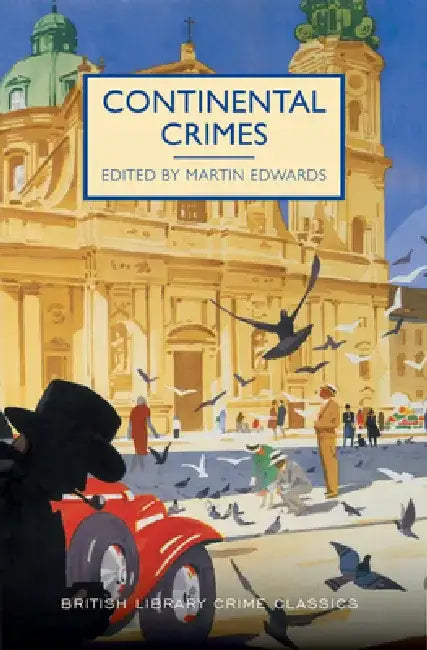 Continental Crimes by Martin Edwards