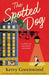 The Spotted Dog by Kerry Greenwood