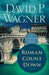 Roman Count Down by David P. Wagner