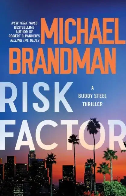 Risk Factor by Michael Brandman