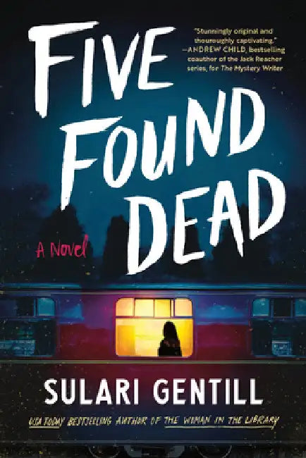 Five Found Dead by Sulari Gentill