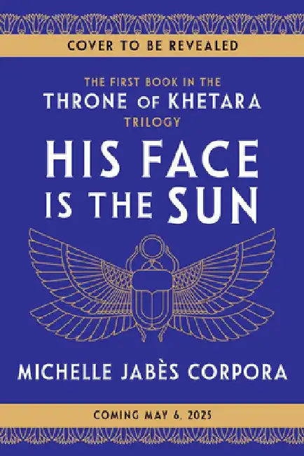 His Face Is the Sun by Michelle Jabès Corpora