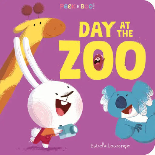 Peek & Boo! Day at the Zoo by Estrela Lourenço
