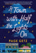 A Town with Half the Lights On by Page Getz