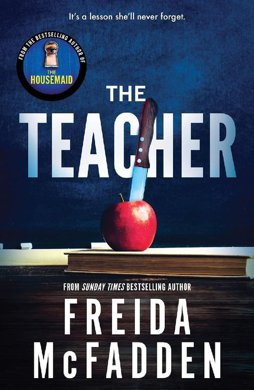 The  Teacher by Freida Mcfadden