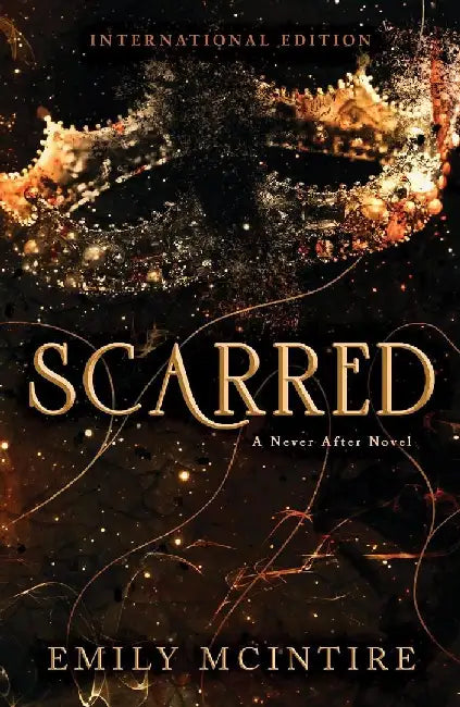Scarred Never After 2 by Emily Mcintire