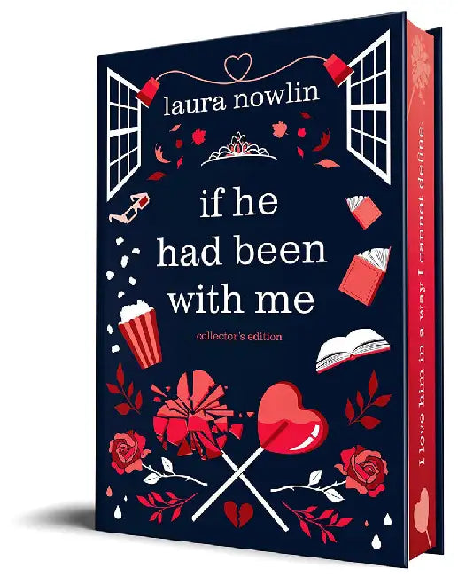 If He Had Been with Me (Collector's Edition) by Laura Nowlin