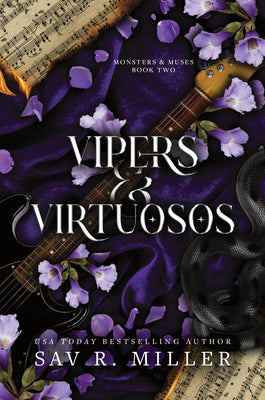 Vipers and Virtuosos by Sav R. Miller