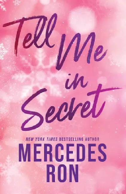 Tell Me in Secret by Mercedes Ron