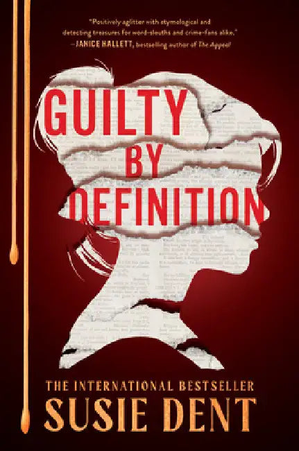 Guilty by Definition by Dent, Susie