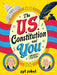 The U.S. Constitution and You by Syl Sobel