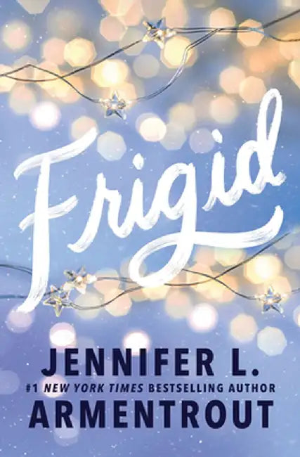 Frigid (Standard Edition) by Jennifer L. Armentrout