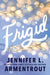 Frigid (Standard Edition) by Jennifer L. Armentrout