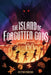 The Island of Forgotten Gods by Victor PiÃ±eiro
