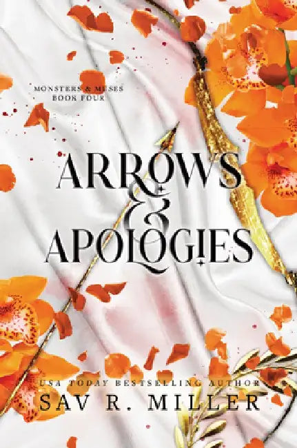 Arrows and Apologies (Standard Edition) by Sav R. Miller