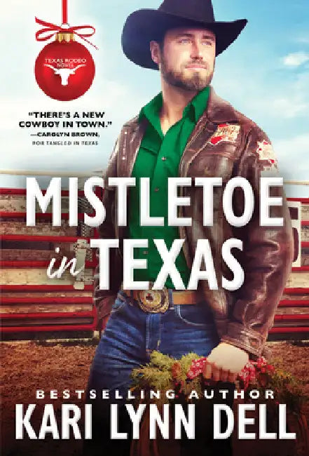 Mistletoe in Texas by Dell, Kari Lynn