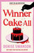 Winner Cake All: A Delicious Culinary Cosy Crime Mystery by Denise Swanson