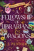 A Fellowship of Librarians & Dragons (Standard Edition) by J. Penner