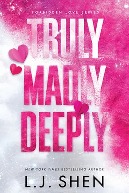 Truly Madly Deeply (Standard Edition) by L. J. Shen