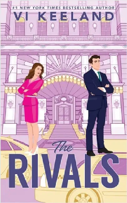 The Rivals: A Charming, Spicy Enemies to Lovers Romance by Vi Keeland