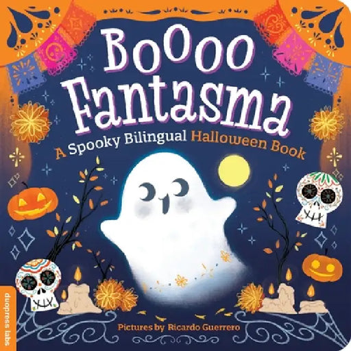 Boooo Fantasma: A Spooky Bilingual Halloween Book by Duopress Labs, Ricardo Guerrero