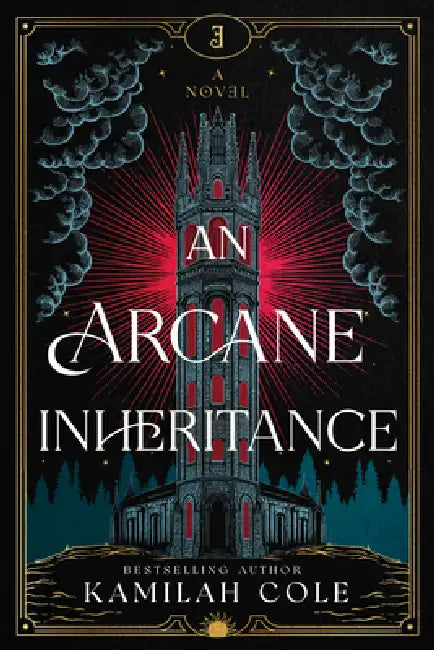 An Arcane Inheritance by Kamilah Cole