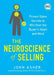 Neuroscience of Selling by John Asher