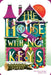 The House with No Keys by Lindsay Currie