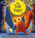 The Sun Thief by Alice Hemming, Nicola Slater