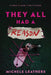 They All Had a Reason by Leathers, Michele